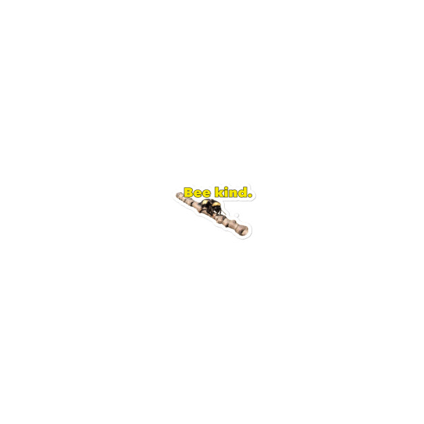Bee Kind. - Image 4